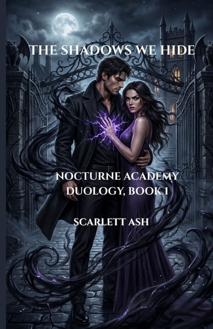 Nocturne Academy Duology The Shadows We Hide, Book 1, (Paperback)