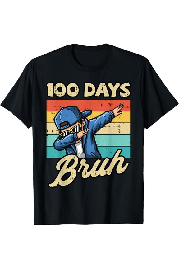 100 Days Of School Bruh Dab Retro 100Th Day T-Shirt BLACK Unisex S-5XL Shirt