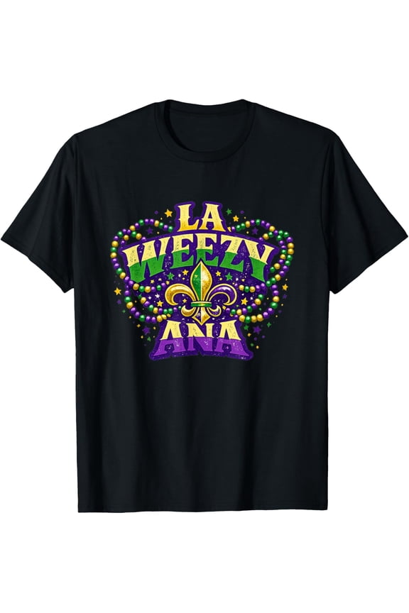 La Weezy Ana Mardi Gras Purple Green Gold Letters T-Shirt BLACK Unisex S-5XL Shirt