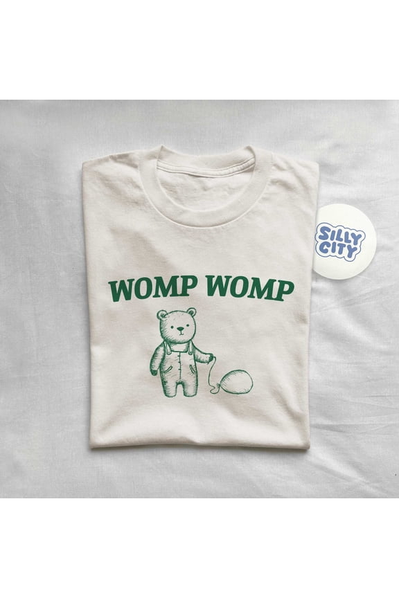 Womp Womp T-Shirt Funny Bear Shirt SAND Unisex S-5XL Hot Trending Shirt