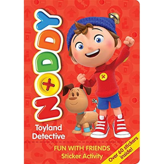 Noddy Toyland Detective: Fun with Friends Sticker Activity