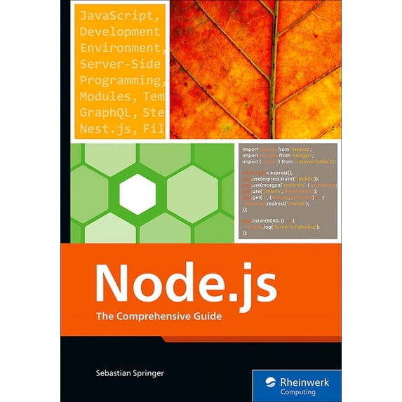 Node.Js: The Comprehensive Guide, (Paperback)