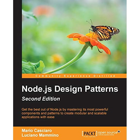 Pre-Owned Node.js Design Patterns: Master best practices to build modular and scalable server-side web applications, 2nd Edition Paperback