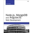 thumbnail image 1 of Pre-Owned Node.js, MongoDB and AngularJS Web Development: The Definitive Guide to Building JavaScript-Based Web Applications from Server to Frontend (Developer... (Paperback) 0321995783 9780321995780, 1 of 1