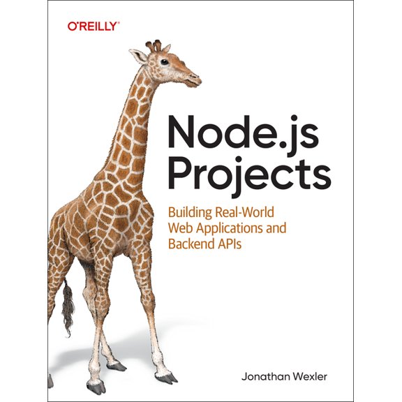Node.Js Projects: Building Real-World Web Applications and Backend APIs, (Paperback)
