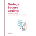 thumbnail image 1 of Node.js Secure Coding: Defending Against Command Injection Vulnerabilities, (Paperback), 1 of 1