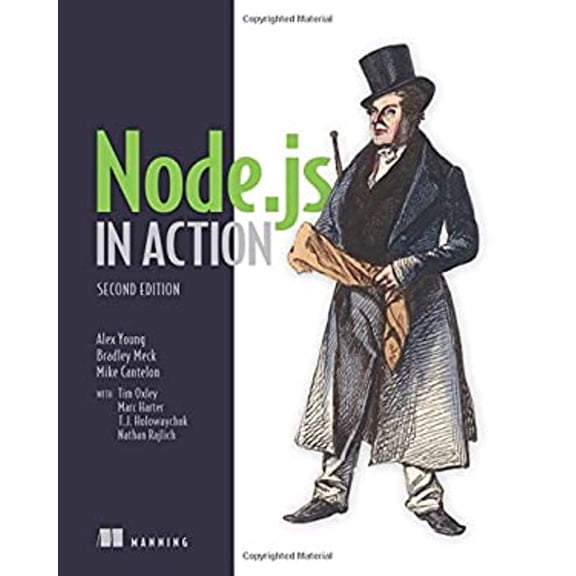 Pre-Owned Node.Js in Action (Paperback) 1617292575 9781617292576