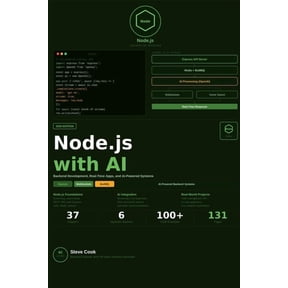 Node.js with AI: A Complete Beginner's Guide to Node.js, Backend Development, Real-Time Applications, and AI-Powered Sys, (Paperback)