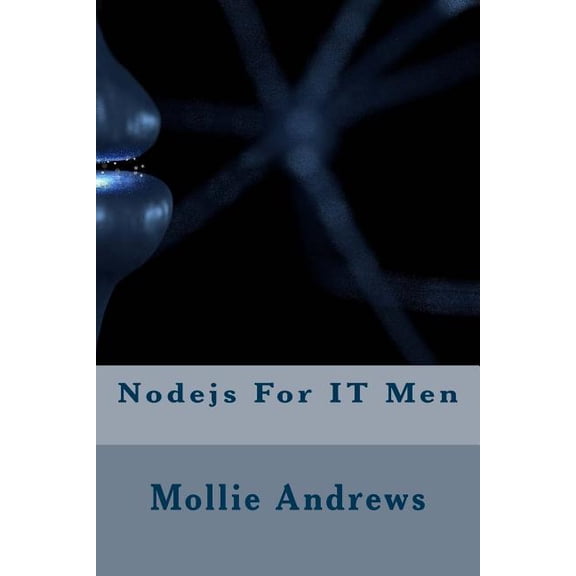 Nodejs For IT Men (Paperback)
