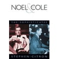 thumbnail image 1 of Noel & Cole : The Sophisticates (Paperback), 1 of 1