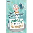 thumbnail image 1 of Noel Cunningham's Guide to Modern Irish Manners (Hardcover), 1 of 1