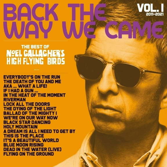 Noel Gallagher - Back The Way We Came: Vol. 1 (2011 - 2021) - Music & Performance - Vinyl