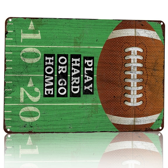 Noete 8x12 Inch American Football Metal Tin Sign - "Play Hard Or Go Home" Vintage Sports Wall Decor for Man Cave, Game Room & Bar, Retro Metal Sign Decoration