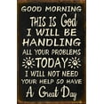thumbnail image 1 of Noete  Metal Sign "Good Morning This is God I Will Handle All Your Problems" Funny Christian Wall Plaque, 8x12 Inch Inspirational Tabletop Decor for Home & Office, 1 of 8
