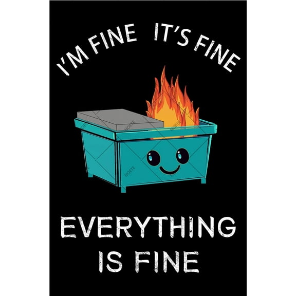 Noete Fire Tin Sign "I'm Fine It's Fine" Funny Metal Wall Art 12x16 Inch Vintage Home Decor for Bar, Garage & Office Fire Tin Sign for Unique Gifts
