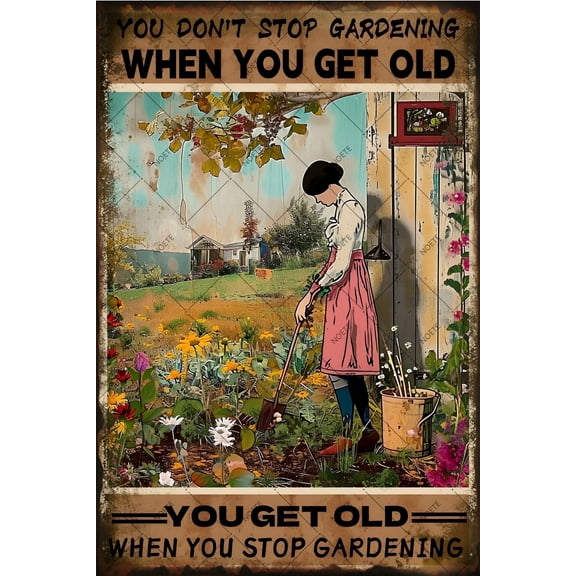 Noete Vintage Garden Sign Funny 8x12 Inch Metal Tin Sign for Outdoor Decor "You Don't Stop Gardening When You Get Old" Rustic Farmhouse Garden Sign for Yard, Patio & Shed