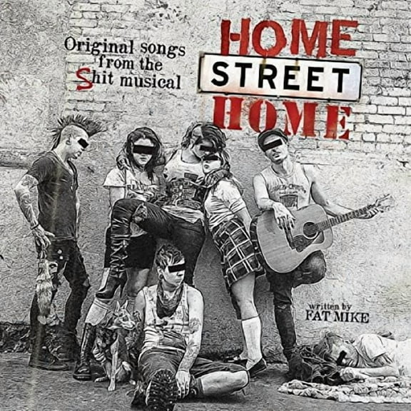 Nofx - Home Street Home: Original Songs from Shit Musical - Music & Performance - CD