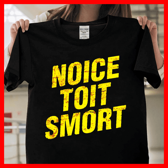 Noice Toit Smort Brooklyn Nine Nine TV Show Jake Peralta V14285, Unisex T-Shirt for Men & Women, Premium Cotton Tee, Available in S-5XL