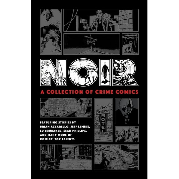 Noir: A Collection of Crime Comics, (Hardcover)