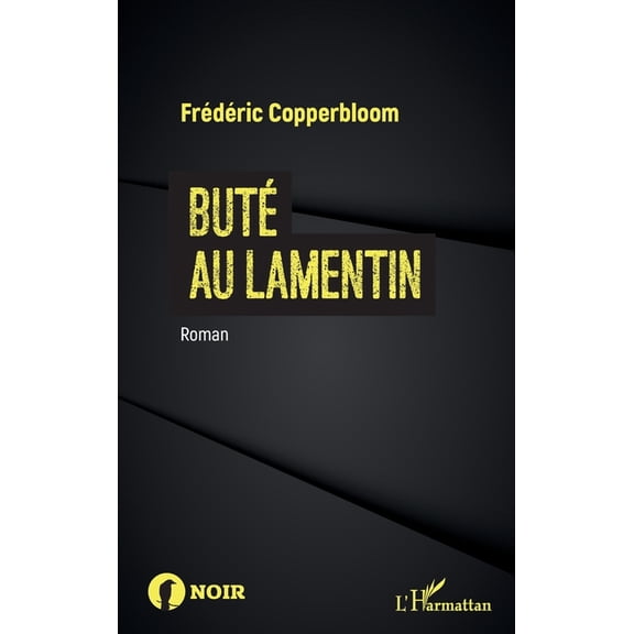 Noir Buté au Lamentin, (Paperback)