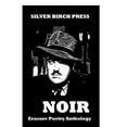 thumbnail image 1 of Silver Birch Press Anthologies: Noir Erasure Poetry Anthology (Paperback), 1 of 1