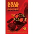 thumbnail image 1 of Noir Riot: Noir Riot: Presented by NoirCon and Out of the Gutter (Paperback), 1 of 1