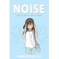 thumbnail image 1 of Noise: A graphic novel based on a true story (Paperback), 1 of 1