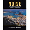 thumbnail image 1 of Noise: Collection of Short Stories and Poems Set in Rio De Janeiro (Paperback), 1 of 1