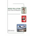 thumbnail image 1 of Noise Pollution: Causes, Effects and Management, (Hardcover), 1 of 1