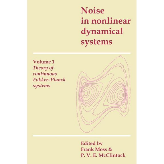 Noise in Nonlinear Dynamical Systems 3 V Noise in Nonlinear Dynamical Systems, (Paperback)