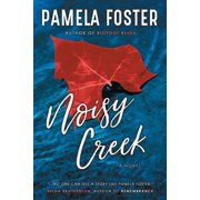 Noisy Creek Noisy Creek, Book 1, Paperback