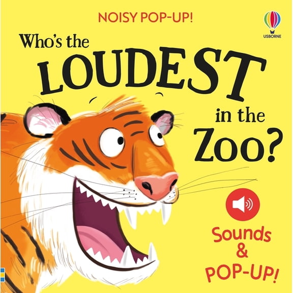 Noisy Pop-Ups Noisy Pop-Up: Who's the Loudest in the Zoo?, (Board Book)