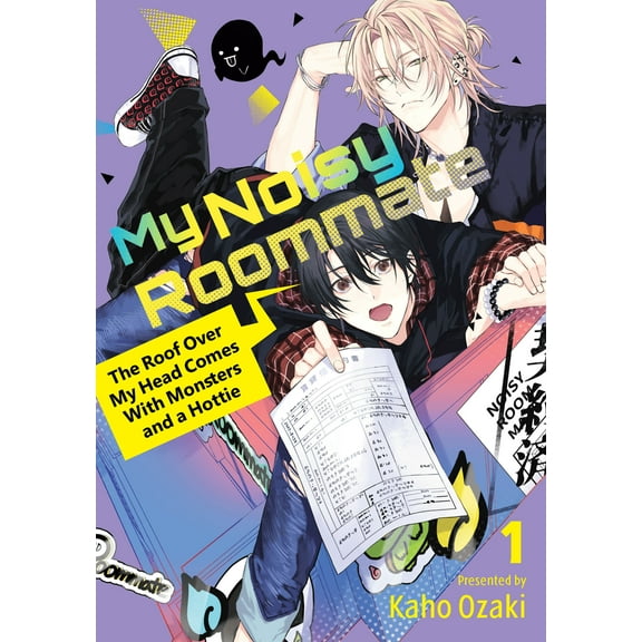 My Noisy Roommate: The Roof Over My Head Comes With Monsters and a Hottie: My Noisy Roommate: The Roof Over My Head Comes With Monsters and a Hottie 1 (Series #1) (Paperback)