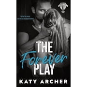 Nolan U Football The Forever Play A College Sports Romance, Book 1, Paperback