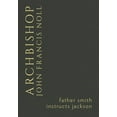 thumbnail image 1 of Noll Library: Father Smith Instructs Jackson (Noll Library) (Hardcover), 1 of 1