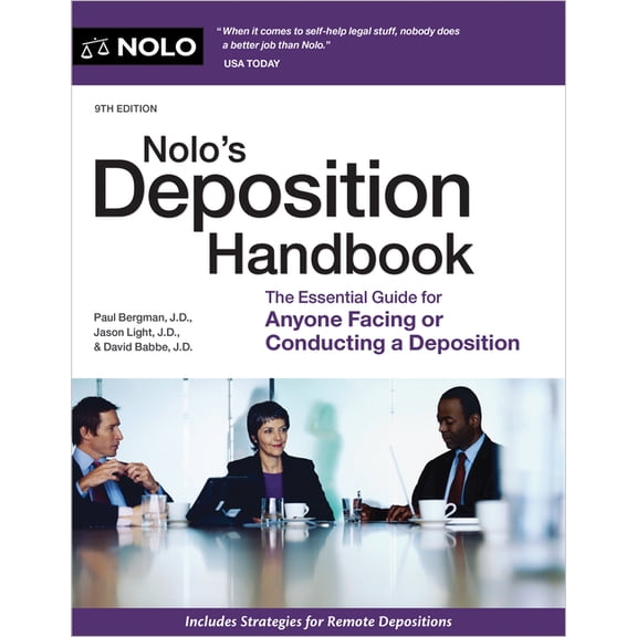 Nolo's Deposition Handbook: The Essential Guide for Anyone Facing or Conducting a Deposition, (Paperback)
