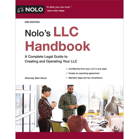 Nolo's LLC Handbook: A Complete Legal Guide to Creating and Operating Your LLC, (Paperback)