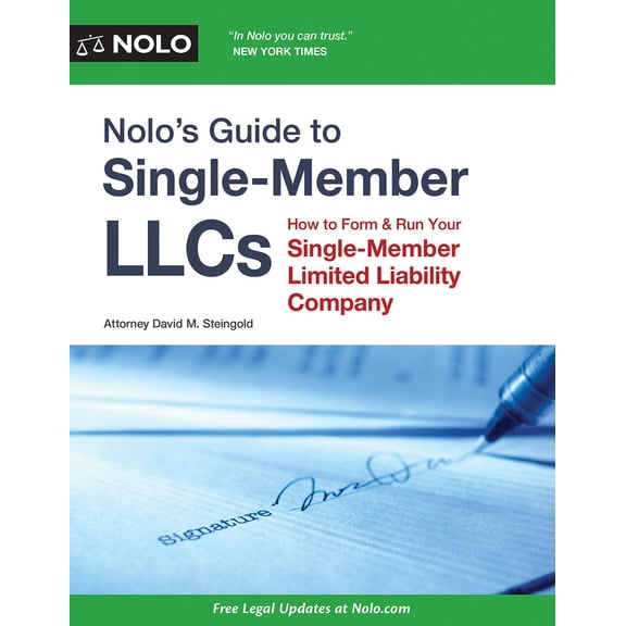 Pre-Owned Nolo's Guide to Single-Member LLCs: How to Form & Run Your Single-Member Limited Liability Company (Paperback)