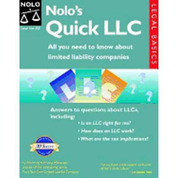 Pre-Owned Nolo's Quick LLC : All You Need to Know about Limited Liability Companies (Paperback) 9780873375733