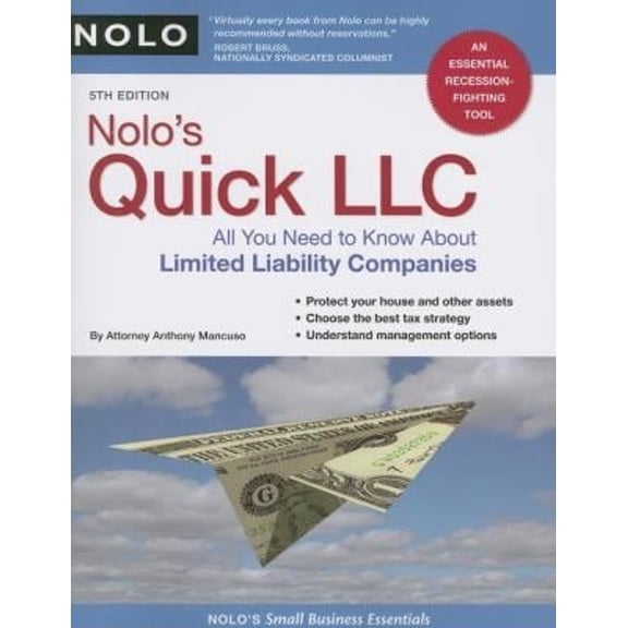 Pre-Owned Nolo's Quick LLC : All You Need to Know about Limited Liability Companies (Paperback) 9781413309294