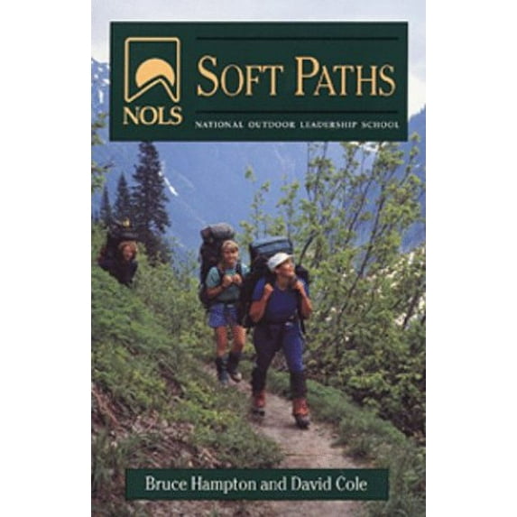 Pre-Owned Nols Soft Paths Revised (Hardcover) 0811730921 9780811730921