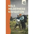 thumbnail image 1 of Pre-Owned Nols Wilderness Navigation (Paperback) 081173773X 9780811737739, 1 of 1