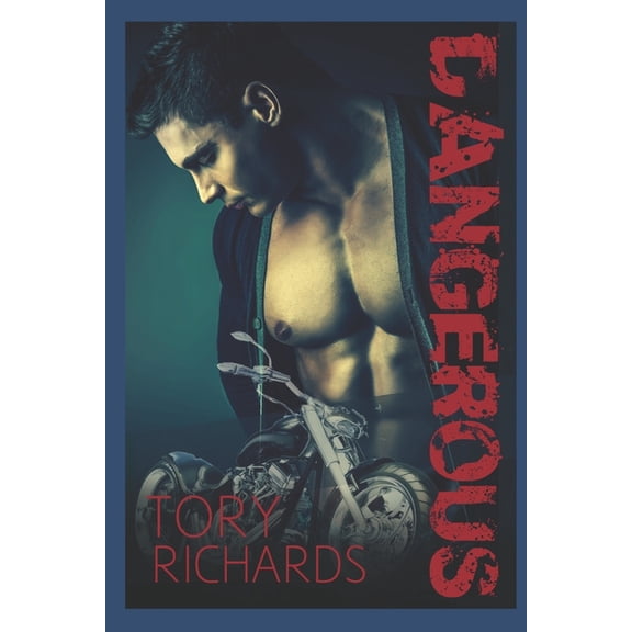 Nomad Outlaws Trilogy: Dangerous (Series #2) (Paperback)
