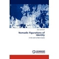 thumbnail image 1 of Nomadic Figurations of Identity (Paperback), 1 of 1