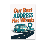 Nomadic Travel Wall Art - RV Lifestyle Enthusiast - 13x19 Poster Print