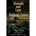 thumbnail image 1 of Nomads and Love in Railways Colony, (Paperback), 1 of 1