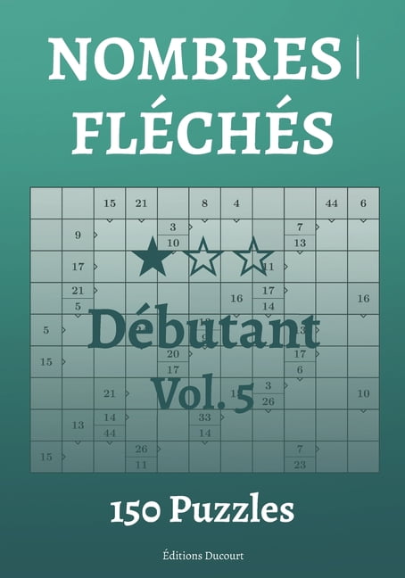 Nombres FlÃ©chÃ©s Nombres flÃ©chÃ©s DÃ©butant Vol.5, (Paperback)