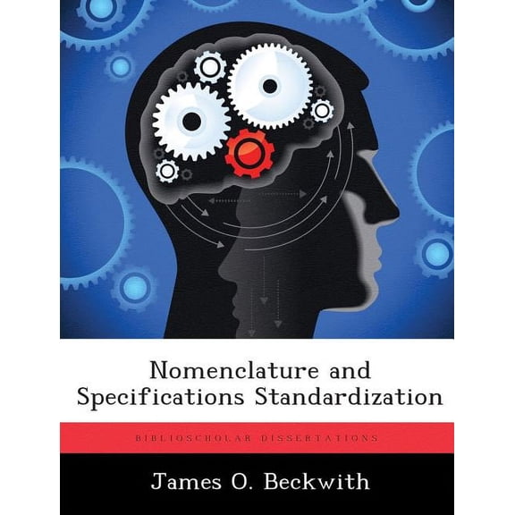 Nomenclature and Specifications Standardization, (Paperback)
