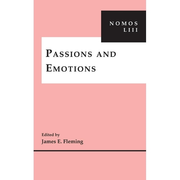 Nomos - American Society for Political a Passions and Emotions, Book 16, (Hardcover)