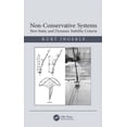 thumbnail image 1 of Non-Conservative Systems: New Static and Dynamic Stability Criteria, (Hardcover), 1 of 1